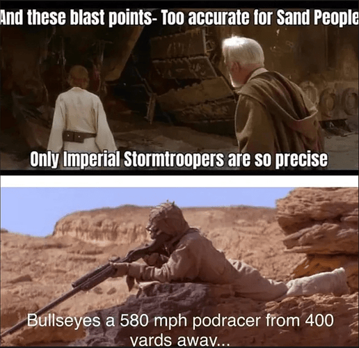 sand-people-only-imperial-stormtroopers-are-so-precise-00-bullseyes-580-mph-podracer-400-vards-away